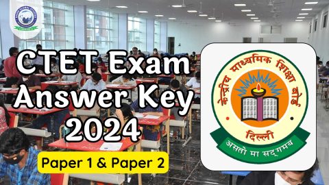 CTET Exam Answer Key 2024: Download PDF for Papers 1 & 2