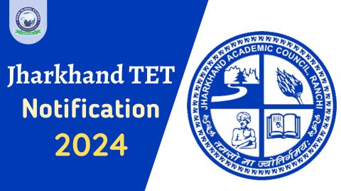 Jharkhand Teacher Eligibility Test (JTET) 2024: Apply Link