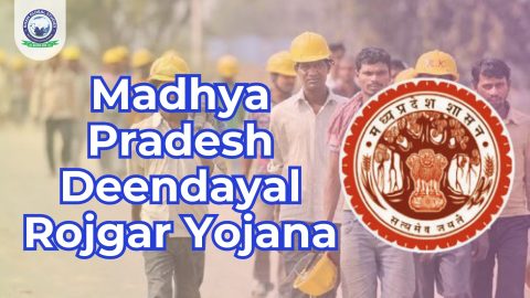 Madhya Pradesh Deendayal Rojgar Yojana: Complete Info