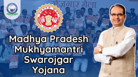 Madhya Pradesh Mukhyamantri Swarojgar Yojana: Complete Info