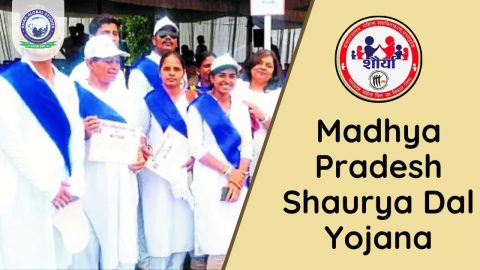 Madhya Pradesh Shaurya Dal Yojana: Complete Overview