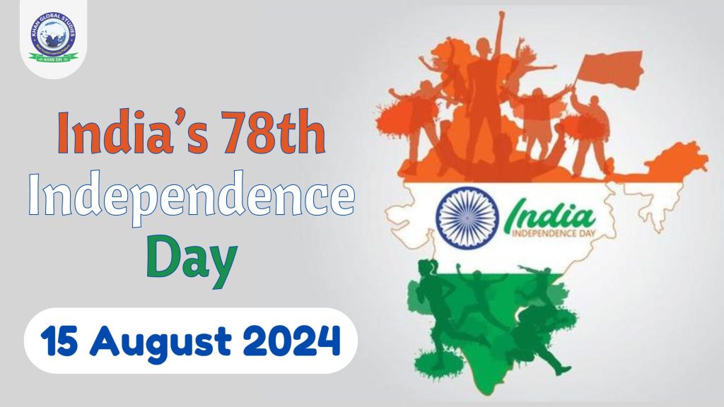independence day 2024 Archives - Khan Global Studies Blogs