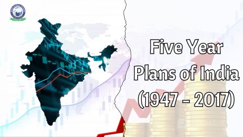 Five Year Plans of India (1947 - 2017): About and History