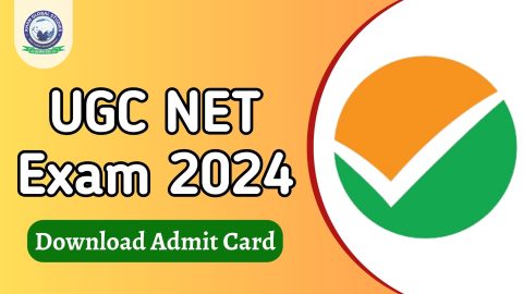 Download UGC NET 2024 Exam Admit Card: Direct Link