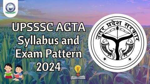 UPSSSC AGTA Syllabus and Exam Pattern 2024