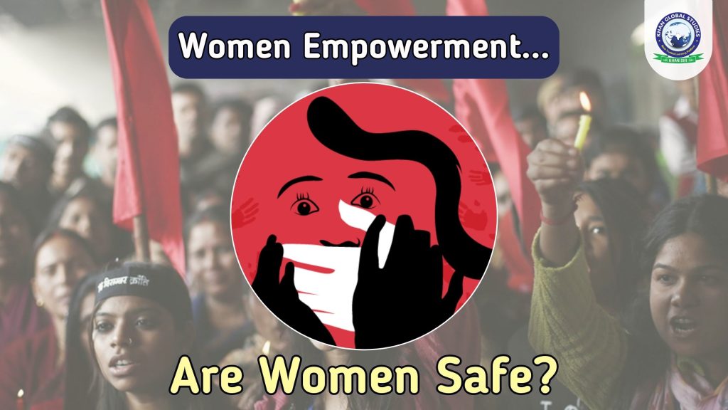 Women Safety in India: About, Law and Policies