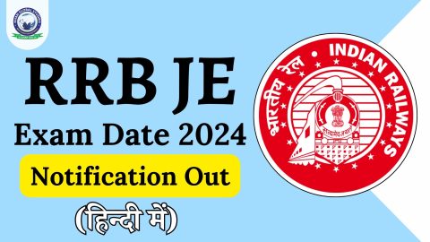 RRB JE рдкрд░реАрдХреНрд╖рд╛ рддрд┐рдерд┐ 2024 рдЬрд╛рд░реА: рдЕрдзрд┐рд╕реВрдЪрдирд╛ рдФрд░ рдкрд░реАрдХреНрд╖рд╛ рд╡рд┐рд╡рд░рдг