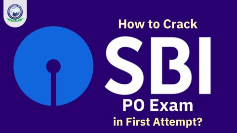How to Clear the SBI PO Exam in the First Attempt?