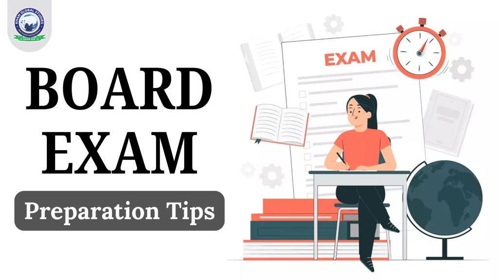 Some Effective Preparation Tips for Board Exams (10th & 12th)