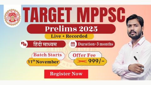 Join Online MPPSC Prelims Target Batch 2025 (Hindi Medium)