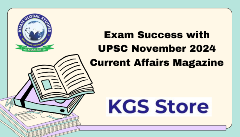 UPSC Current Affairs Magazine November 2024 English Edition cover showcasing key updates and insights for exam preparation.