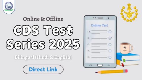 Join Online & Offline CDS Test Series 2025 (Bilingual)