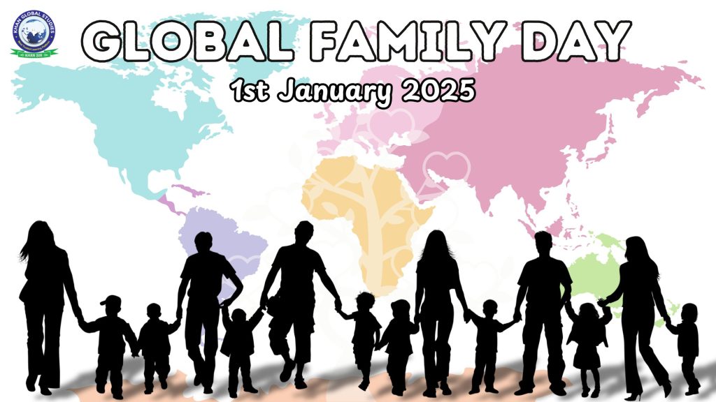 Know About Global Family Day: History and Importance