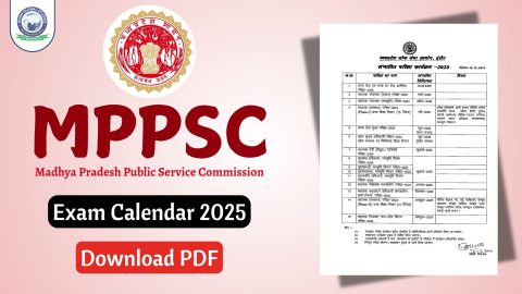 MPPSC Exam Calendar 2025: Check and Download PDF