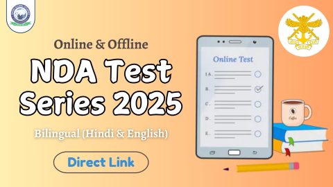 Join Online & Offline NDA Test Series 2025 (Bilingual)