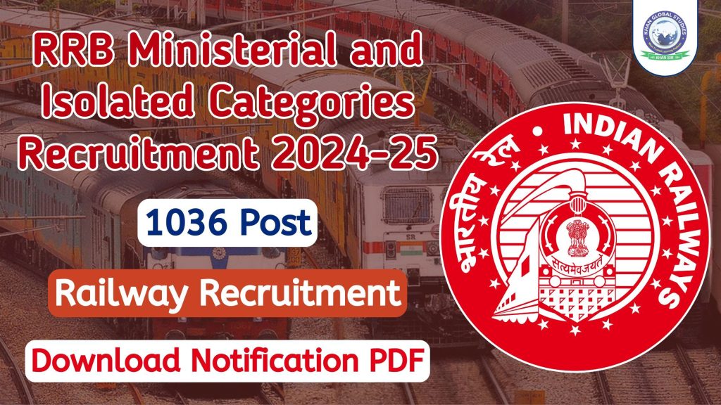 RRB Ministerial and Isolated Categories Recruitment 2024-25