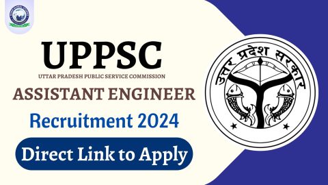 UPPSC Assistant Engineer (AE) Recruitment 2024: Apply Link