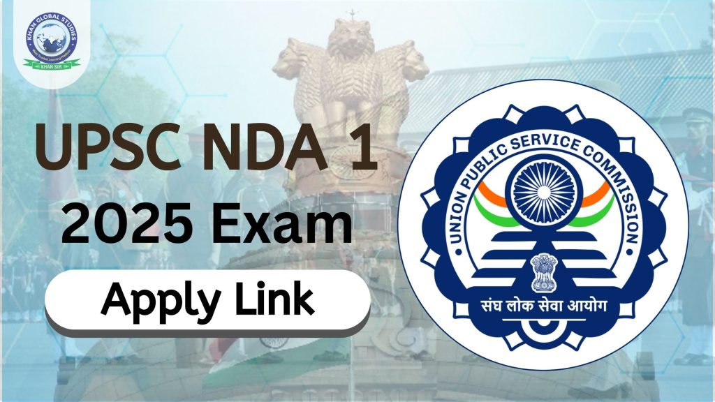UPSC NDA 1 2025 Exam: Direct Apply Link, Notification Out