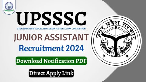 UPSSSC Junior Assistant Recruitment 2024: Direct Apply Link
