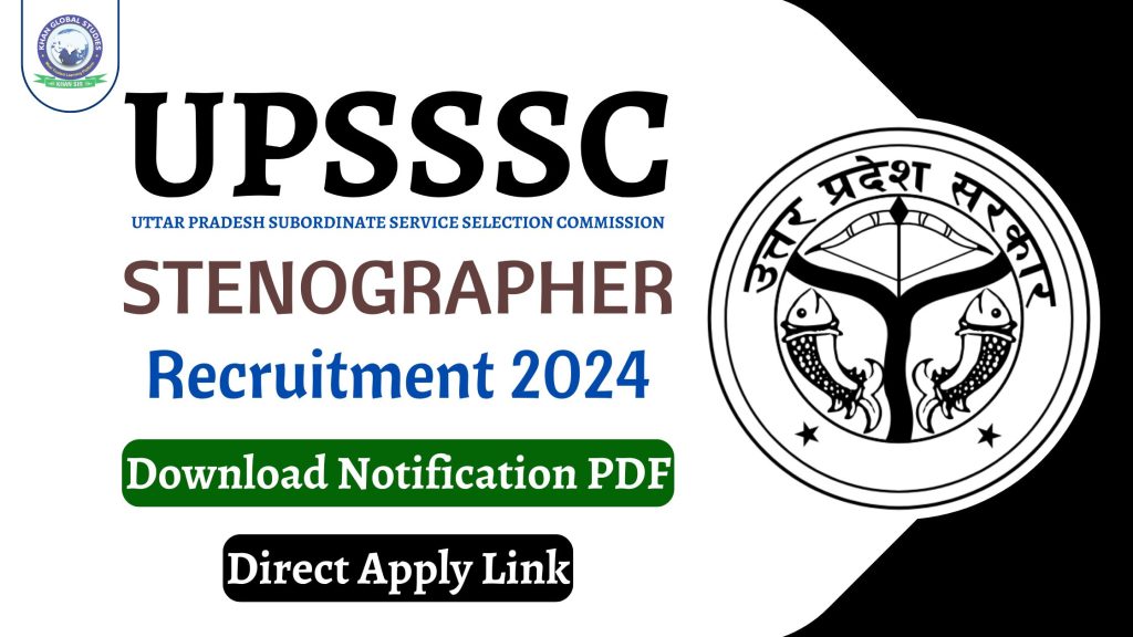 UPSSSC Stenographer Recruitment 2024: Direct Apply Link