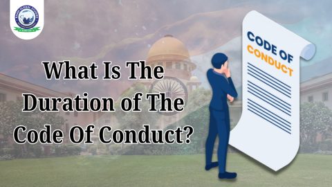 स्पष्ट अंतर्दृष्टि के साथ चुनावों में आचार संहिता की अवधि को समझना।