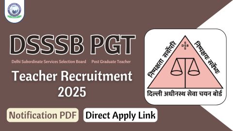 DSSSB PGT Teacher Recruitment 2025 @dsssb.delhi.gov.in