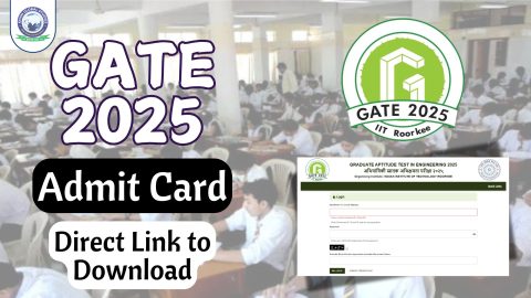 GATE 2025 Admit Card Released: Direct Link to Download