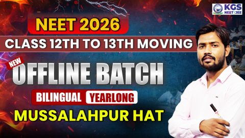 Join Offline NEET 2026 Yearlong Bilingual Batch at Musallahpur