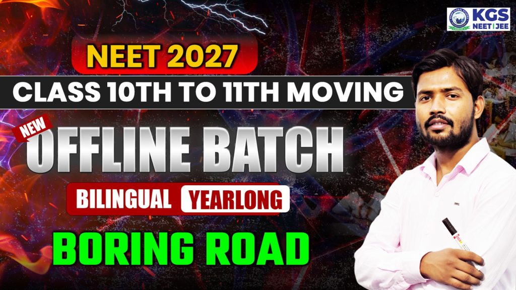 Join Offline NEET 2027 Yearlong Bilingual Batch at Boring Road