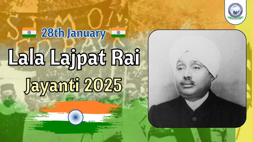 Lala Lajpat Rai Jayanti 2025: Introduction and Contribution