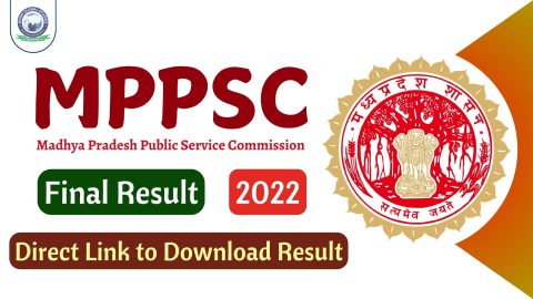 MPPSC Final Result 2022 Declared @mppsc.mp.gov.in