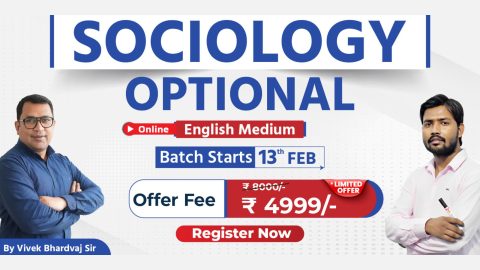 Join Online UPSC Sociology Optional English Medium Batch