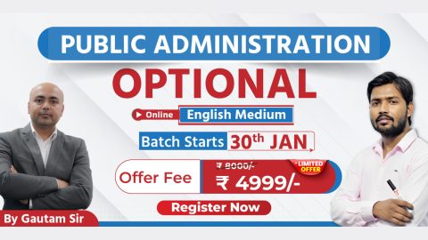 Join Online UPSC Public Administration Optional Batch 2025