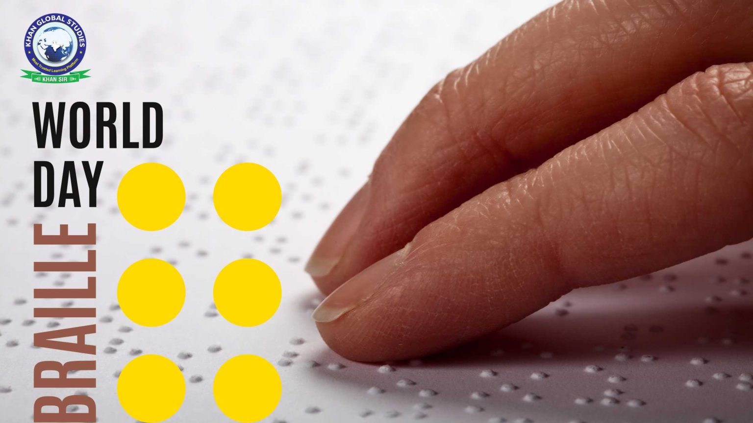 World Braille Day 2025: Honoring the legacy of Louis Braille | Khan ...