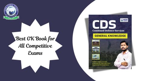 Best GK Book for Government Exams - Comprehensive Guide for SSC, UPSC, Banking & Railway Preparation