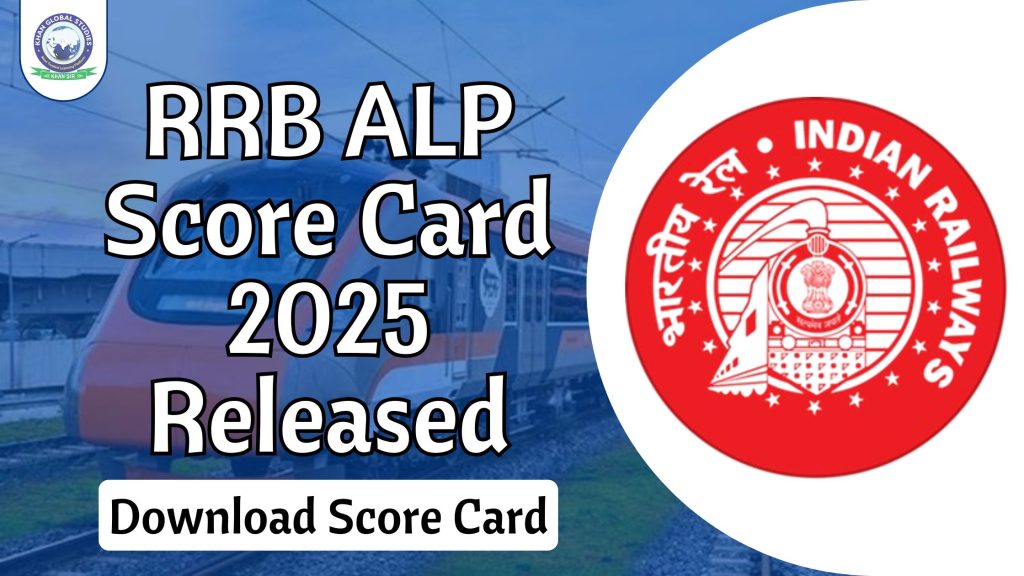 RRB ALP ScoreCard 2025 Released for CBT 1 Exam