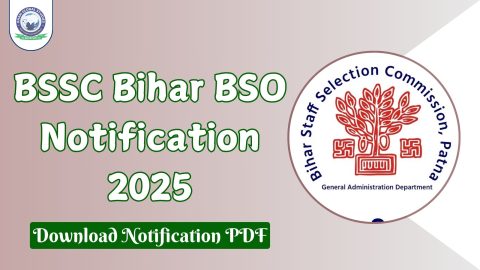 BSSC Bihar BSO Notification 2025 Released: Check Notification