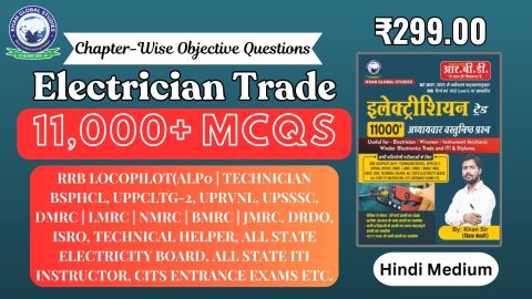 Electrician Trade Book with Over 11,000 Chapter-Wise Objective Questions in Hindi Medium