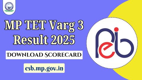 MP TET Varg 3 Result 2025 Declared @esb.mp.gov.in