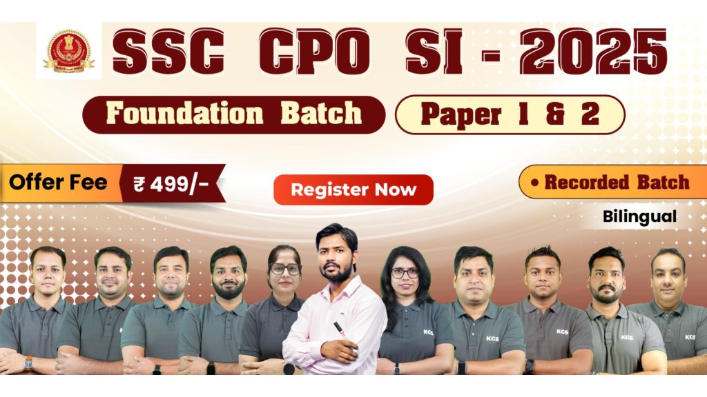Join Online SSC CPO-SI Foundation Batch 2025 (Recorded)