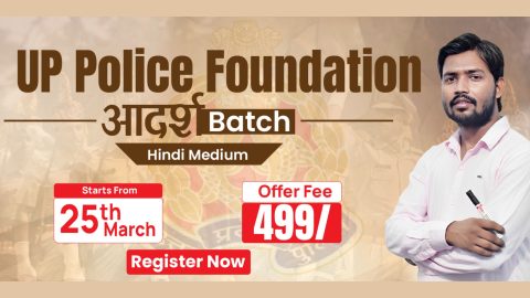 Join Online UP Police Foundation Batch 2025 in Hindi Medium