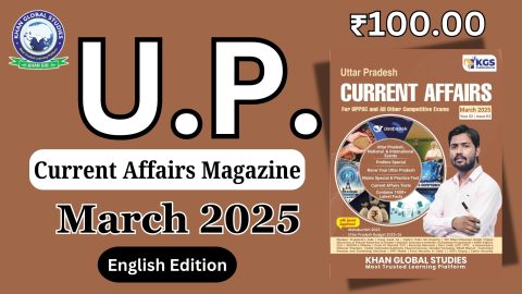Cover of UP Current Affairs Magazine March 2025 English Edition by Khan Global Studies