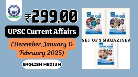 UPSC Current Affairs Set of 3 Magazines - December, January, February 2025, English Medium