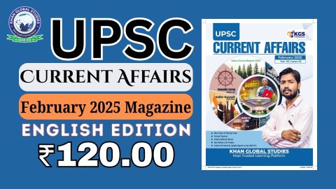UPSC Current Affairs Magazine February 2025 English Edition - Perfect companion for exam preparation.