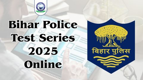 Bihar Police Test Series 2025 Online by Khan Global Studies