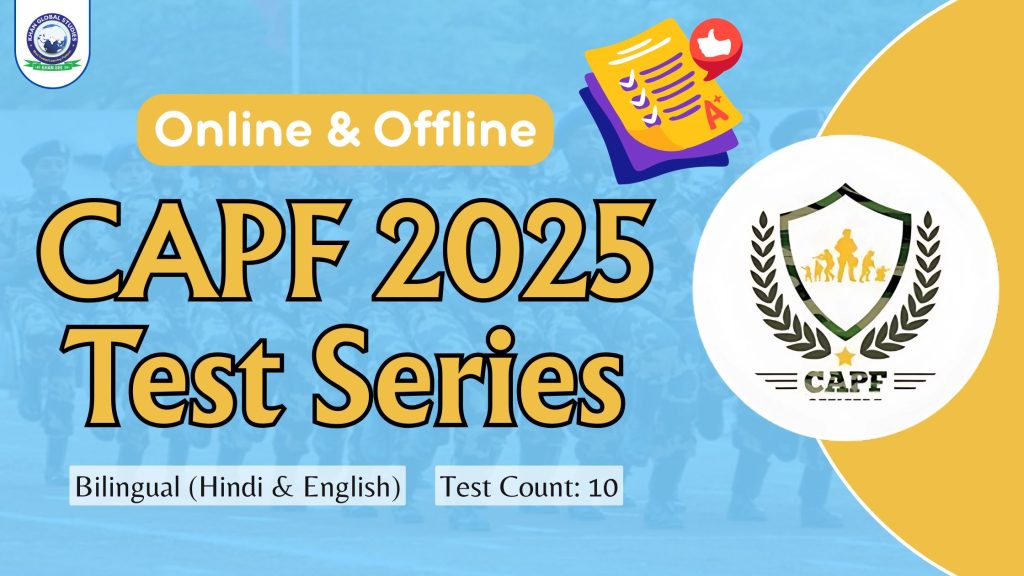 Join Online & Offline CAPF Test Series 2025 Bilingual