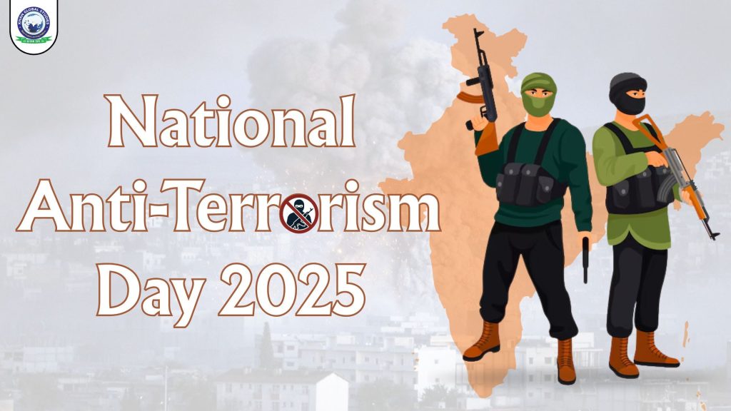 National Anti-Terrorism Day 2025: Unite Against Terrorism