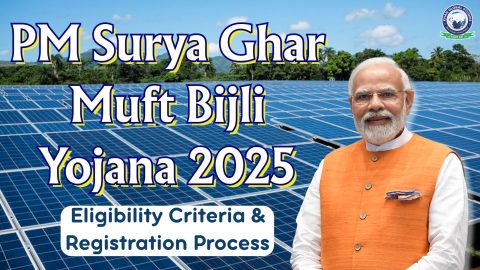 PM Surya Ghar Muft Bijli Yojana 2025: Objective and Benefits