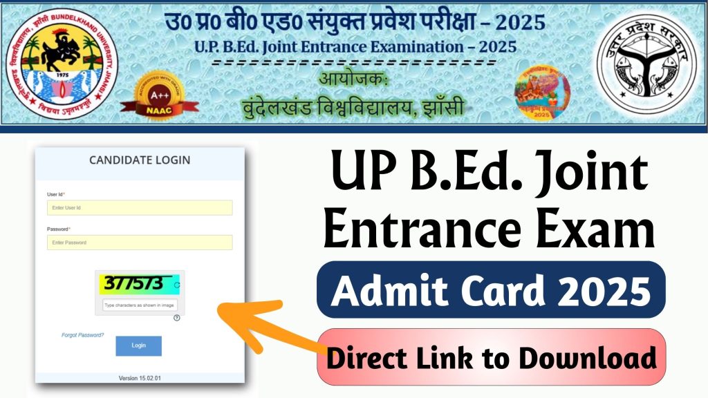 UP B.Ed. JEE Admit Card 2025 Released @bujhansi.ac.in