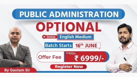 Join Online UPSC Public Administration Optional English Medium